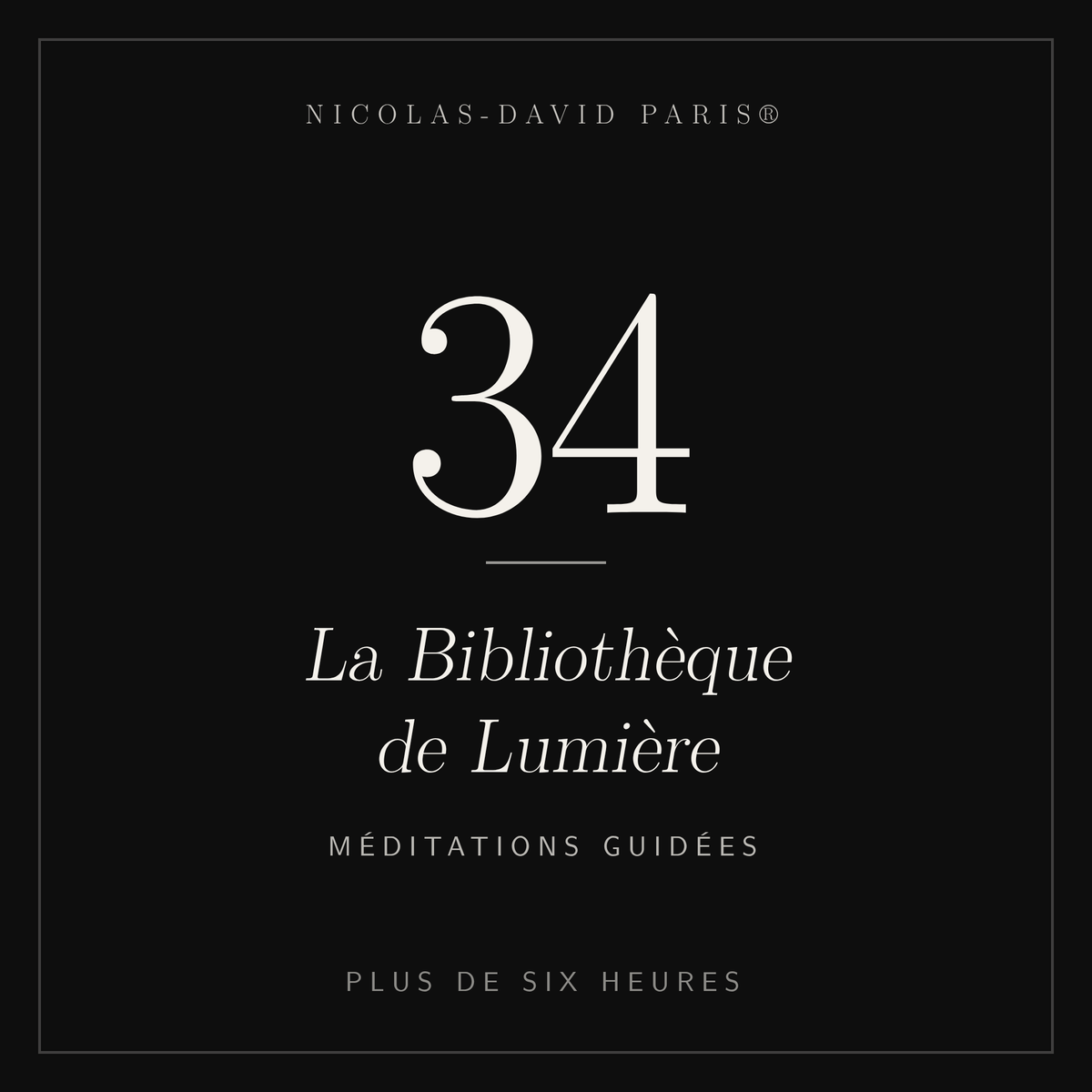 La Bibliothèque de Lumière — 34 méditations audio guidées ✨