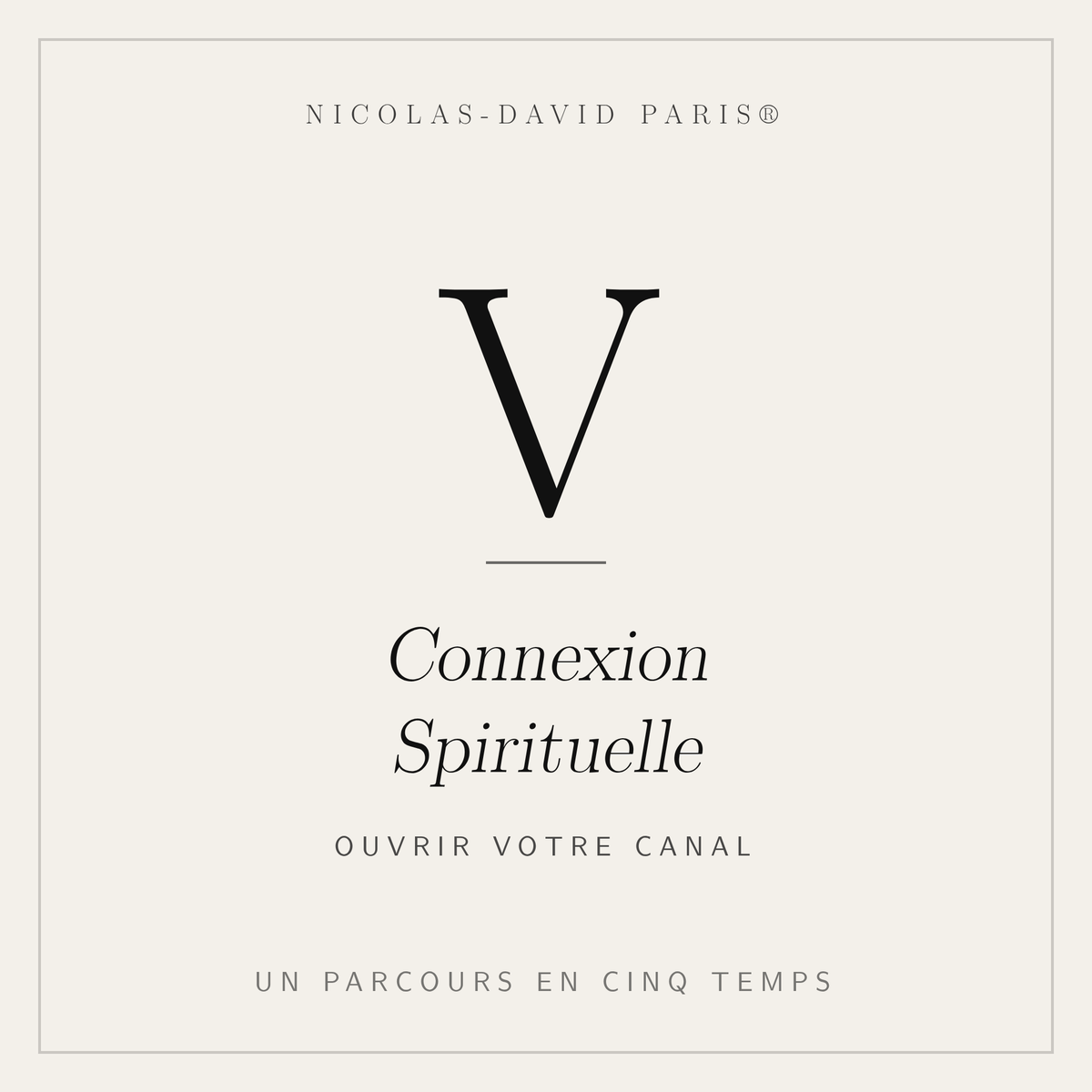 Connexion Spirituelle — Ouvrir votre canal